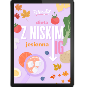 Dieta jesienna niski IG przeciwzapalna (IO, Hashimoto, PCOS)